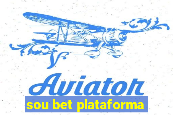 sou bet plataforma